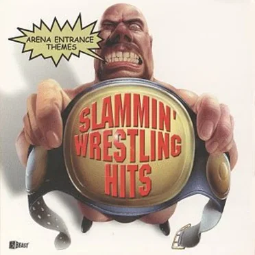 Slammin' Wrestling Hits by The Beast Wrestling Foundation - album cover