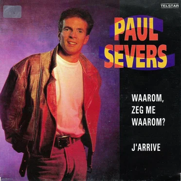 Waarom, zeg me waarom? / J’arrive