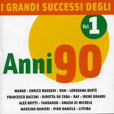 I grandi successi degli Anni 90 Vol.1 by Various Artists - album cover