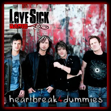 Heartbreak 4 Dummies by LoveSick Radio - album cover