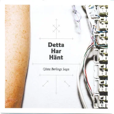 Detta har hänt by Gösta Berlings Saga - album cover