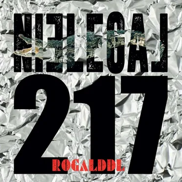 Nielegal 217 by Rogal DDL - album cover