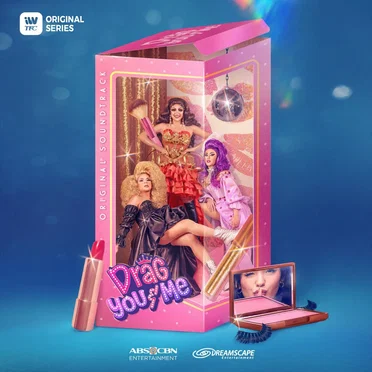 Drag You & Me (Original Series Soundtrack) by Various Artists - album cover