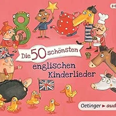 Die 50 schönsten englischen Kinderlieder