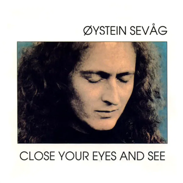 Close Your Eyes And See