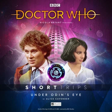 Doctor Who - Short Trips: Under ODIN's Eye by Alice Cavender - album cover
