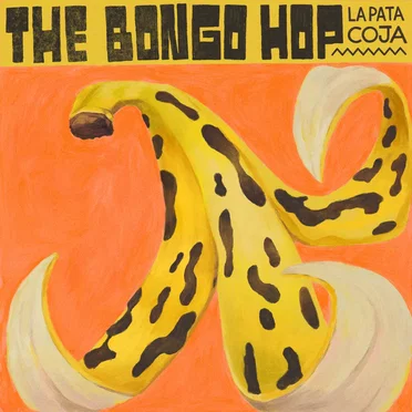La Pata Coja by The Bongo Hop - album cover