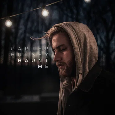 Haunt Me by Carter Hulsey - album cover