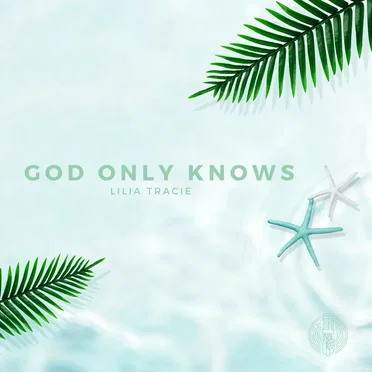 God Only Knows