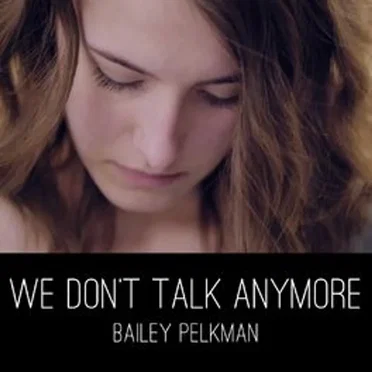 We Don't Talk Anymore