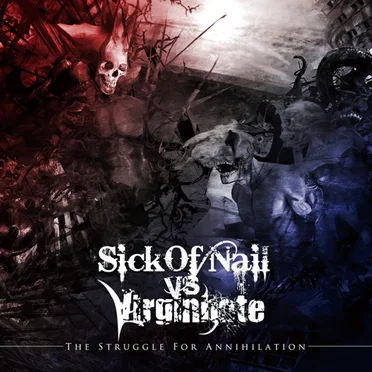 The Struggle For Annihilation by Sick Of Nail - album cover