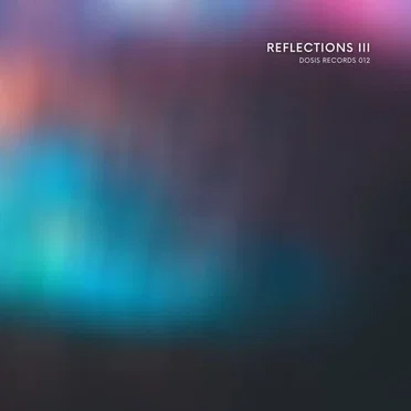 Reflections III by Various Artists - album cover