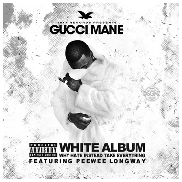 The White Album by Gucci Mane - album cover