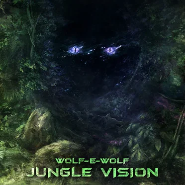 Jungle Vision by Wolf-e-Wolf - album cover