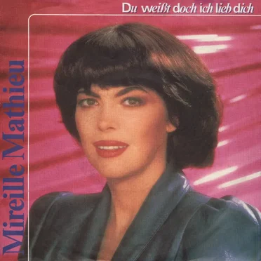 Du weisst doch, ich lieb dich / Man sagt ein Wort
