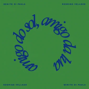 Amigo do Sol, Amigo da Lua by Benito di Paula - album cover