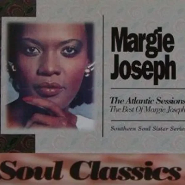 The Atlantic Sessions: The Best of Margie Joseph