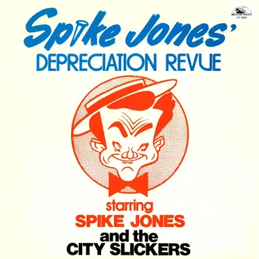 Spike Jones' Depreciation Revue