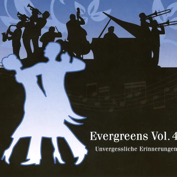 Unvergessliche Erinnerungen - Evergreens, vol. 4
