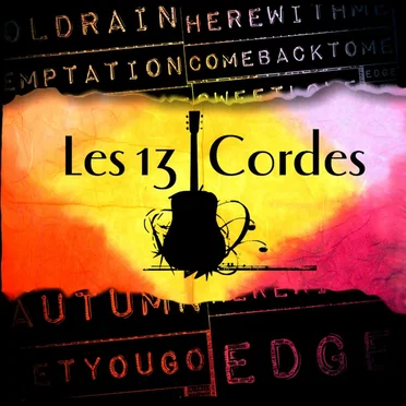 Les 13 Cordes