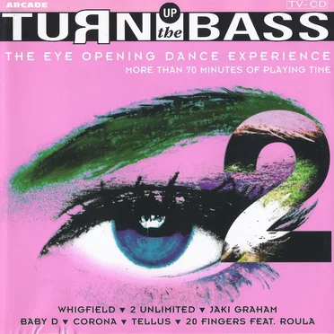 Turn Up the Bass 2: The Eye Opening Dance Experience by Various Artists - album cover