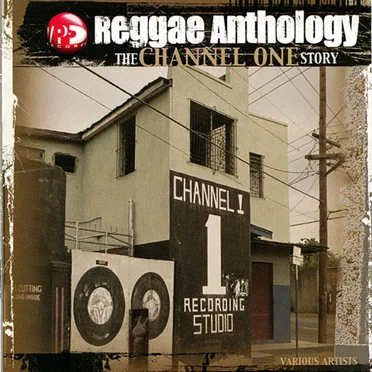 The Channel One Story by Various Artists - album cover