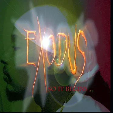 So it Begins… by Exodus - album cover