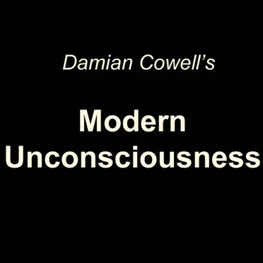 Modern Unconsciousness by Damian Cowell - album cover