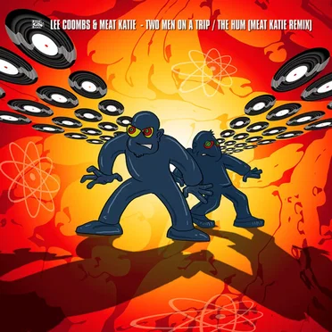 Two Men On A Trip / The Hum (Meat Katie Remix)