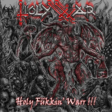 Holy Fükkin' Warr!!!