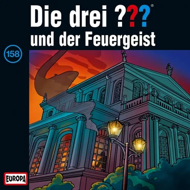 Die drei ??? 158: und der Feuergeist by Die drei ??? - album cover