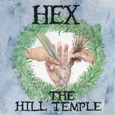 The Hill Temple by Hex - album cover