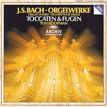 Orgelwerke: Toccaten & Fugen