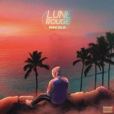 Lune rouge by Max DLG - album cover