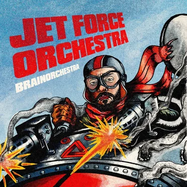 JET FORCE ORCHESTRA