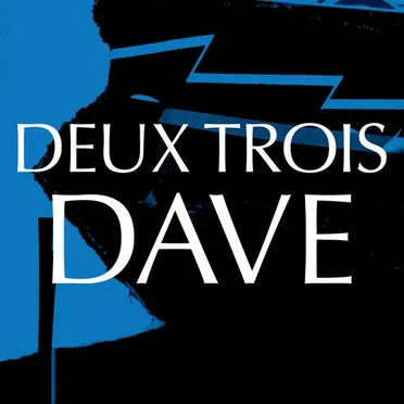 Deux Trois