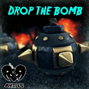 Drop The Bomb