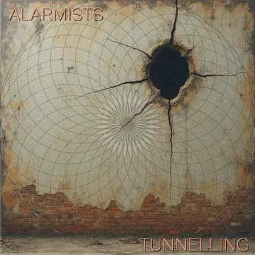 Tunnelling by Alarmists - album cover