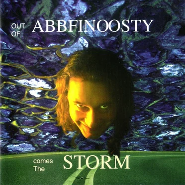 Out of Abbfinoosty Comes the Storm by Abbfinoosty - album cover