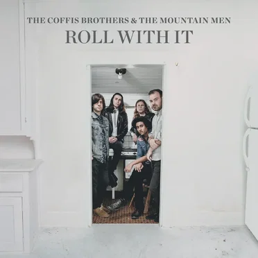 Roll With It by The Coffis Brothers - album cover