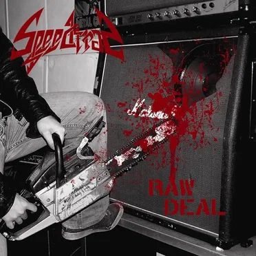 Raw Deal by Speedtrap - album cover