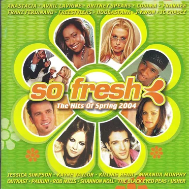 So Fresh: The Hits of Spring 2004 by Various Artists - album cover