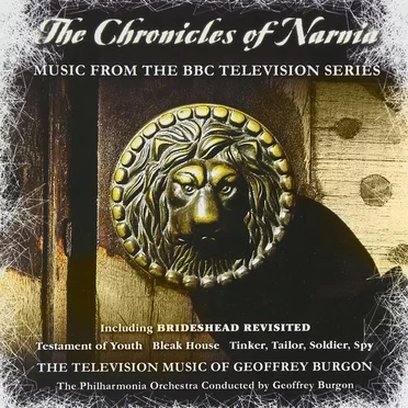 The Chronicles of Narnia: The Television Scores of Geoffrey Burgon