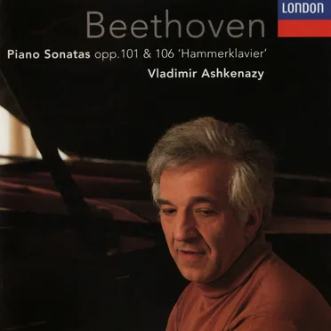 Piano Sonatas, opp. 101 & 106 'Hammerklavier'
