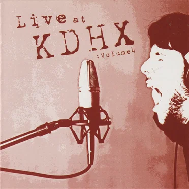 Live at KDHX: Volume 4 by Various Artists - album cover