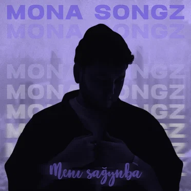Menı sağynba by Mona Songz - album cover