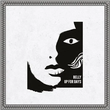 Up For Days by Belly - album cover