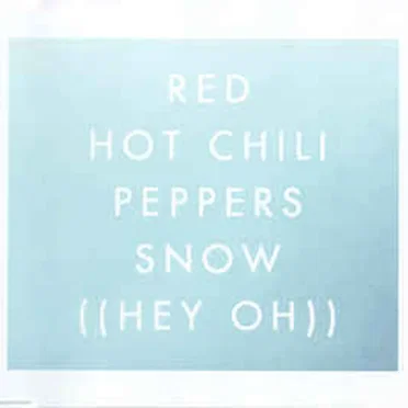 Snow ((Hey Oh))