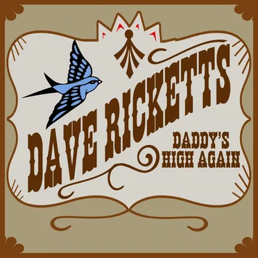 Daddy's High Again by Dave Ricketts - album cover