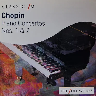 Classic FM: Piano Concertos Nos. 1 & 2
